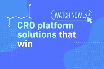 CRO platform solutions that win webinar