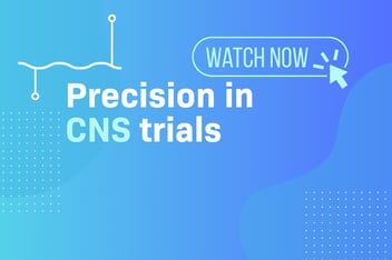 Precision in CNS trials webinar
